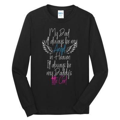 My Dad My Angel In Heaven In Loving Memory Of My Dad Tall Long Sleeve T-Shirt