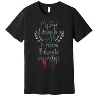 My Dad My Angel In Heaven In Loving Memory Of My Dad Premium T-Shirt