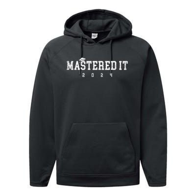 Masters Degree Mastered It 2024 College Performance Fleece Hoodie