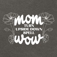 Mothers Day Mom Turn Upside Down Spell Wow Cotton Canvas Backpack