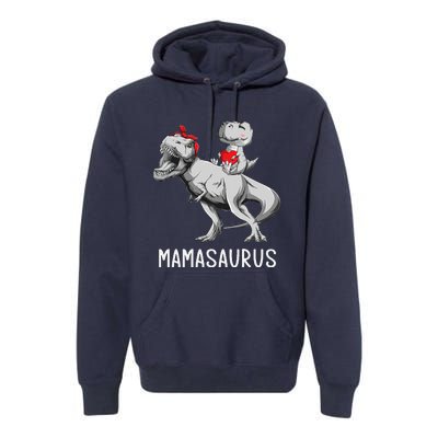 MotherS Day Mom Mamasaurus Dinosaur Mama T Rex Saurus Premium Hoodie