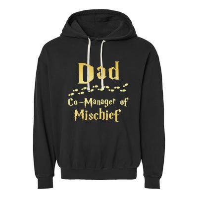 Magical Dad Manager Of Mischief Birthday Family Matching Garment-Dyed Fleece Hoodie