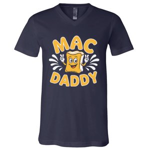 Mac Daddy Macaroni And Cheese Foodie Dad Gift V-Neck T-Shirt