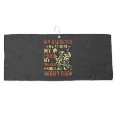 My Daughter My Soldier Hero Proud Army Dad Military Father Great Gift Large Microfiber Waffle Golf Towel