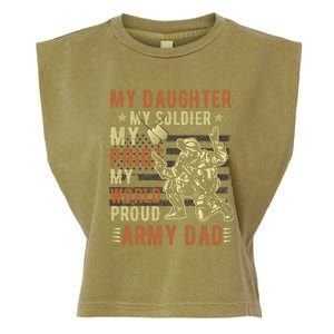 My Daughter My Soldier Hero Proud Army Dad Military Father Great Gift Garment-Dyed Women's Muscle Tee