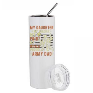 My Daughter My Soldier Hero Proud Army Dad Military Father Great Gift Stainless Steel Tumbler