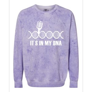 My Dna Microphone Sing Studio Record Singer Lyrics Artist Gift Colorblast Crewneck Sweatshirt