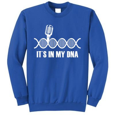 My Dna Microphone Sing Studio Record Singer Lyrics Artist Gift Sweatshirt