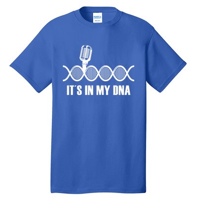 My Dna Microphone Sing Studio Record Singer Lyrics Artist Gift Tall T-Shirt