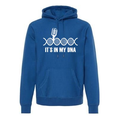 My Dna Microphone Sing Studio Record Singer Lyrics Artist Gift Premium Hoodie