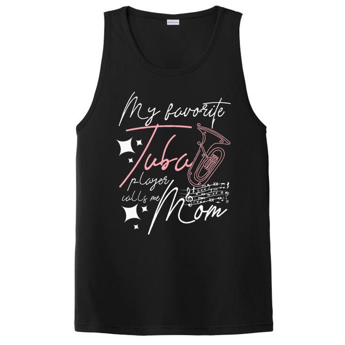 Mothers Day My Favorite Tuba Player Calls Me Mom PosiCharge Competitor Tank