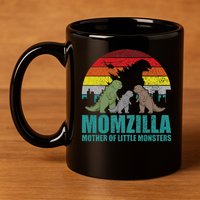 Mothers Day Momzilla Mother Of Little Monsters 11oz C Handle Ceramic Mug