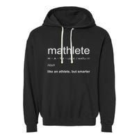 Mathlete Definition Nerd Geek Math Gifts Funny Math Garment-Dyed Fleece Hoodie