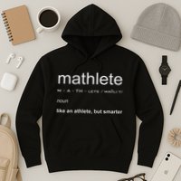 Mathlete Definition Nerd Geek Math Gifts Funny Math Hoodie