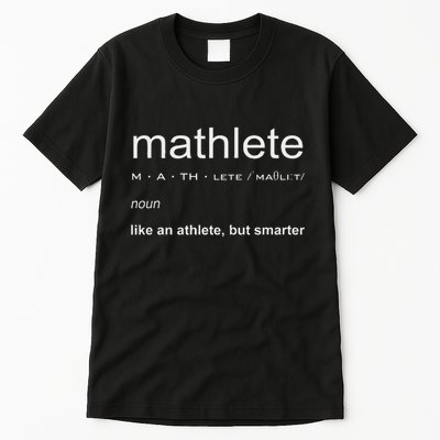 Mathlete Definition Nerd Geek Math Gifts Funny Math Tall T-Shirt