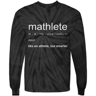 Mathlete Definition Nerd Geek Math Gifts Funny Math Tie-Dye Long Sleeve Shirt