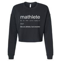 Mathlete Definition Nerd Geek Math Gifts Funny Math Cropped Pullover Crew