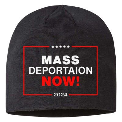 Mass Deportation Now 2024 Sustainable Beanie