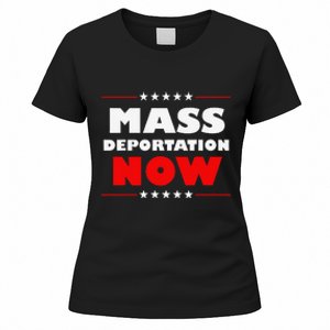 Mass Deportation Now Protest Women's T-Shirt