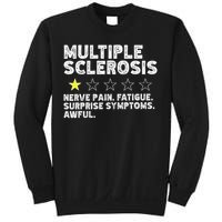 MS Do Not Recommend Funny Multiple Sclerosis Humor Awareness Sweatshirt