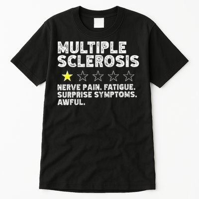 MS Do Not Recommend Funny Multiple Sclerosis Humor Awareness Tall T-Shirt