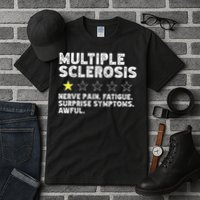 MS Do Not Recommend Funny Multiple Sclerosis Humor Awareness Tall T-Shirt