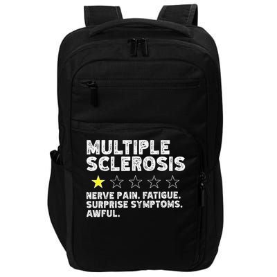 MS Do Not Recommend Funny Multiple Sclerosis Humor Awareness Impact Tech Backpack