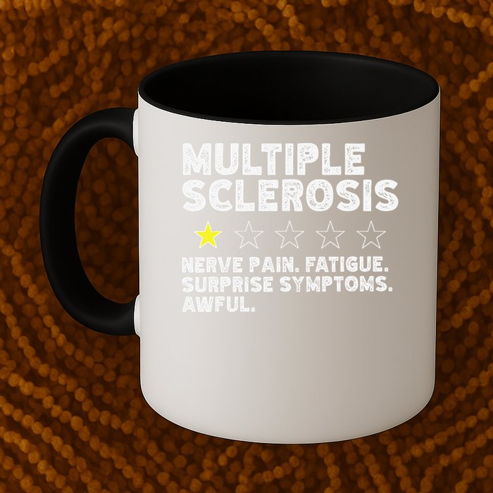 MS Do Not Recommend Funny Multiple Sclerosis Humor Awareness Mug
