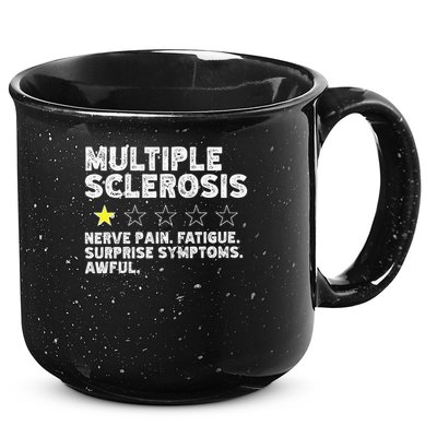 MS Do Not Recommend Funny Multiple Sclerosis Humor Awareness 15oz Campfire Ceramic Mug