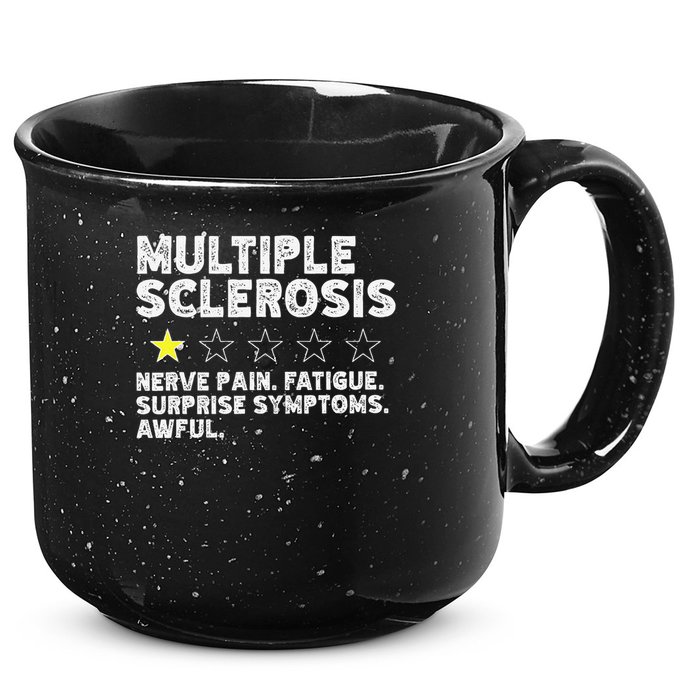 MS Do Not Recommend Funny Multiple Sclerosis Humor Awareness 15oz Campfire Ceramic Mug