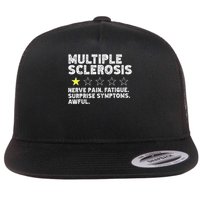 MS Do Not Recommend Funny Multiple Sclerosis Humor Awareness Flatbill Hat