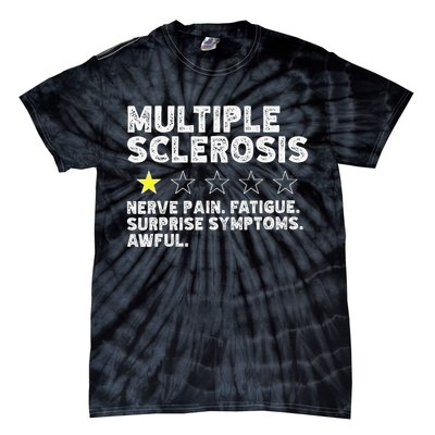 MS Do Not Recommend Funny Multiple Sclerosis Humor Awareness Tie-Dye T-Shirt