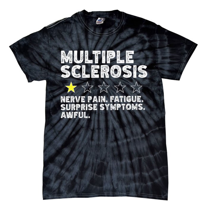MS Do Not Recommend Funny Multiple Sclerosis Humor Awareness Tie-Dye T-Shirt