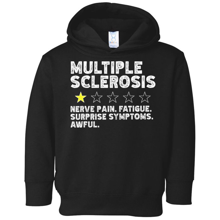 MS Do Not Recommend Funny Multiple Sclerosis Humor Awareness Toddler Hoodie