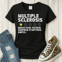 MS Do Not Recommend Funny Multiple Sclerosis Humor Awareness Womens T-Shirt