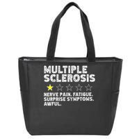 MS Do Not Recommend Funny Multiple Sclerosis Humor Awareness Zip Tote Bag
