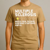 MS Do Not Recommend Funny Multiple Sclerosis Humor Awareness T-Shirt