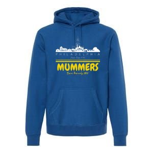 Mummers Day New Years Gift Funny Funny Gift Premium Hoodie