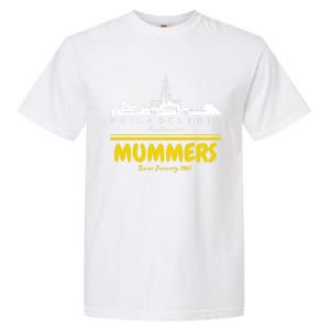 Mummers Day New Years Gift Funny Funny Gift Garment-Dyed Heavyweight T-Shirt