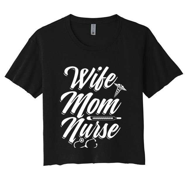 MotherS Day Nurses Day Nurse Week Ideas Lpn Rn Nurse Mom Gift Crop Top