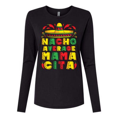 Mexican Dress Nacho Average Mamacita Cinco De Mayo Pregnancy Great Gift Womens Cotton Relaxed Long Sleeve T-Shirt