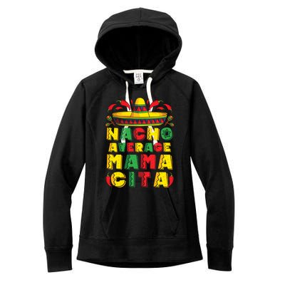 Mexican Dress Nacho Average Mamacita Cinco De Mayo Pregnancy Great Gift Women's Fleece Hoodie