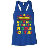 Mexican Dress Nacho Average Mamacita Cinco De Mayo Pregnancy Great Gift Women's Racerback Tank