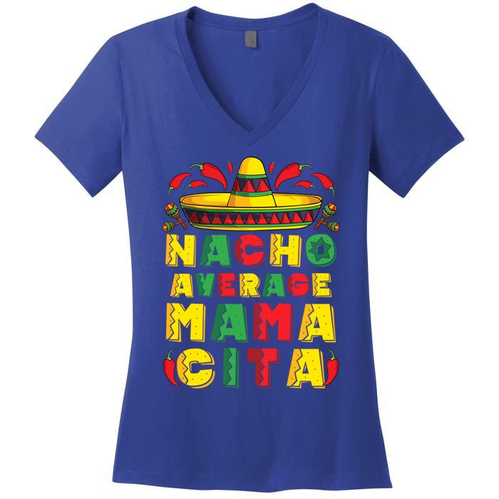 Mexican Dress Nacho Average Mamacita Cinco De Mayo Pregnancy Great Gift Women's V-Neck T-Shirt