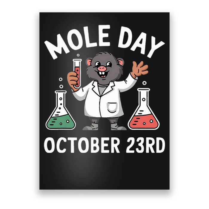 Mole Day October 23rd Funny Chemistry Teacher Graphic Poster