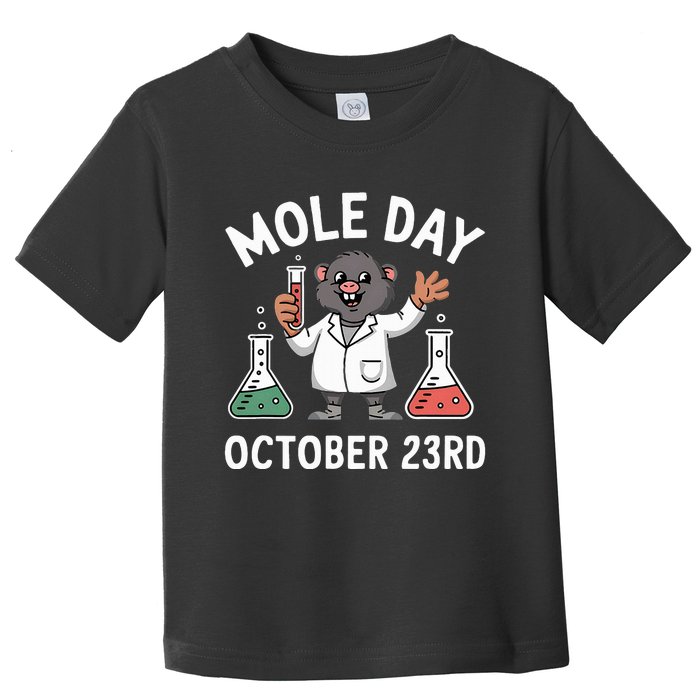 Mole Day October 23rd Funny Chemistry Teacher Graphic Toddler T-Shirt