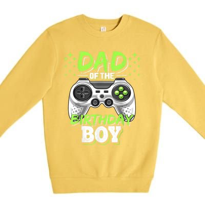 Men Dad Of The Birthday Boy Matching Video Gamer Birthday Party Premium Crewneck Sweatshirt