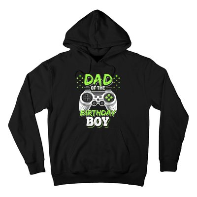 Men Dad Of The Birthday Boy Matching Video Gamer Birthday Party Hoodie