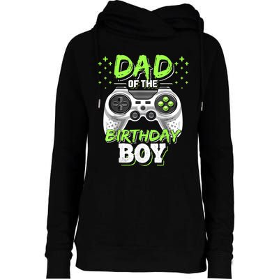 Men Dad Of The Birthday Boy Matching Video Gamer Birthday Party Womens Funnel Neck Pullover Hood