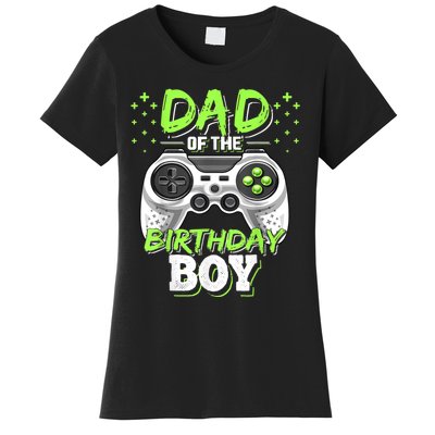 Men Dad Of The Birthday Boy Matching Video Gamer Birthday Party Women's T-Shirt